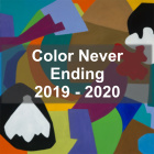 Gallery 18 - Color Never Ending 2019-2020